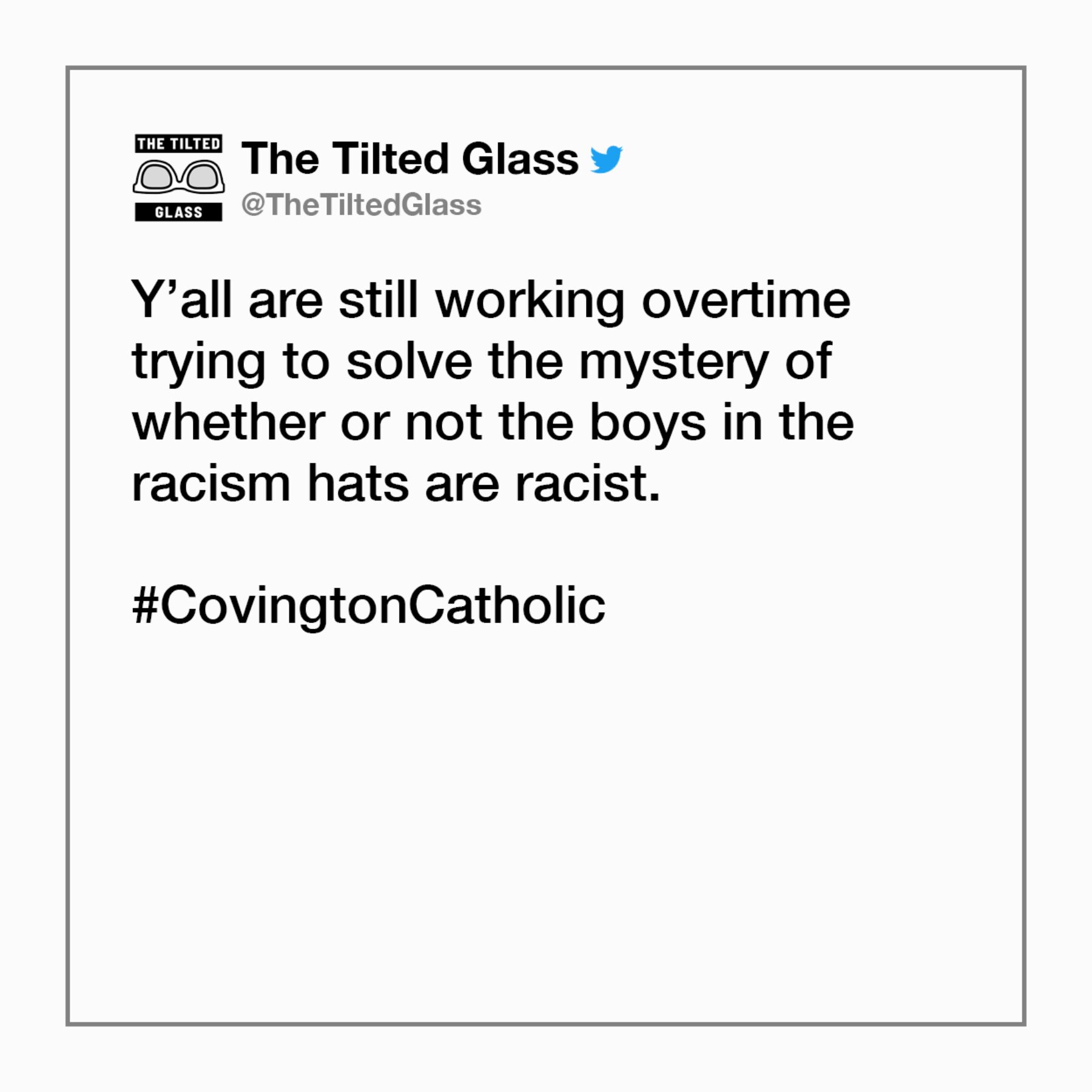 Are The Boys in the Racism Hats Racist?