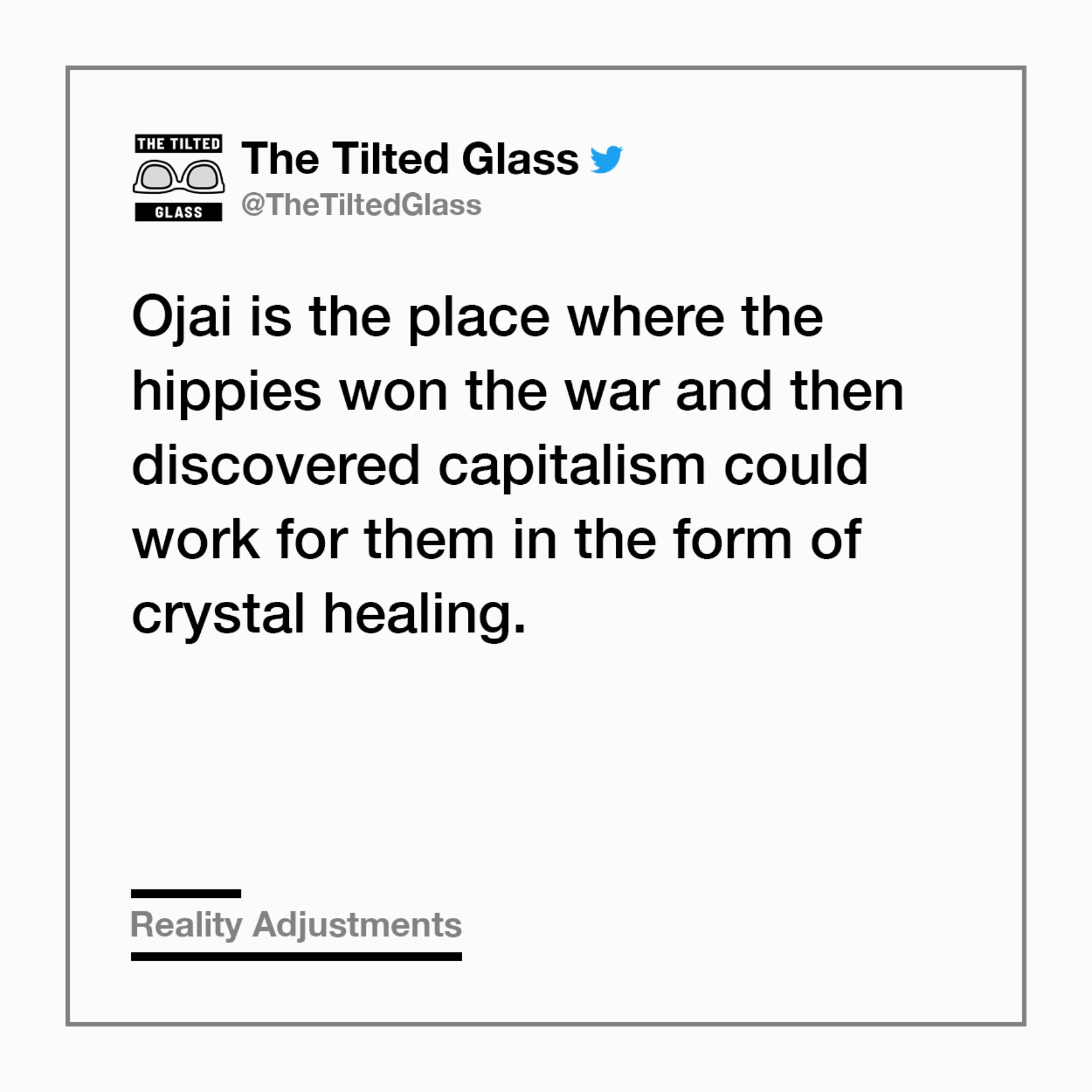 Ojai: Where Hippies Won the War