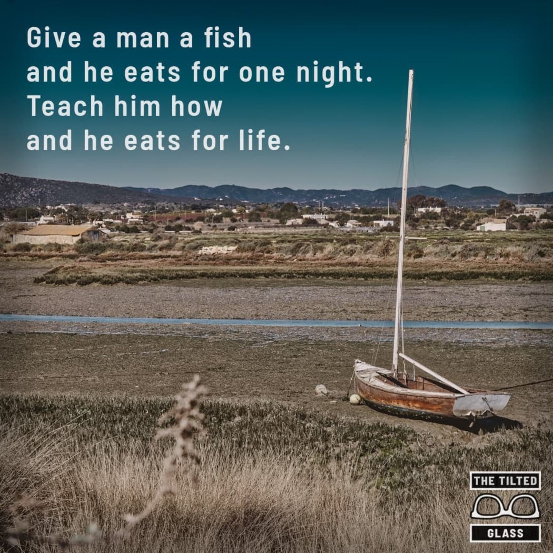 Give a man a fish... they drained the lake