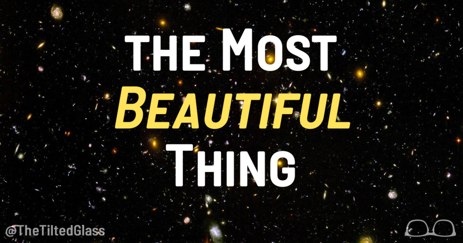 I Have Something Beautiful to Show You!