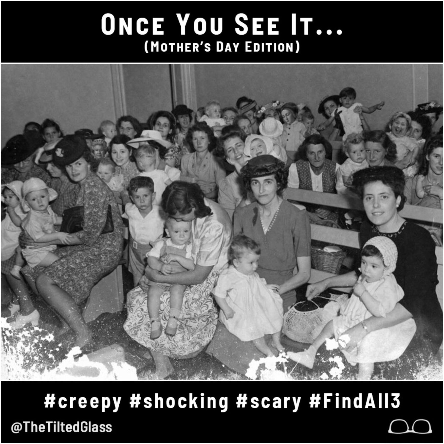 Once You See It... Mother's Day Edition