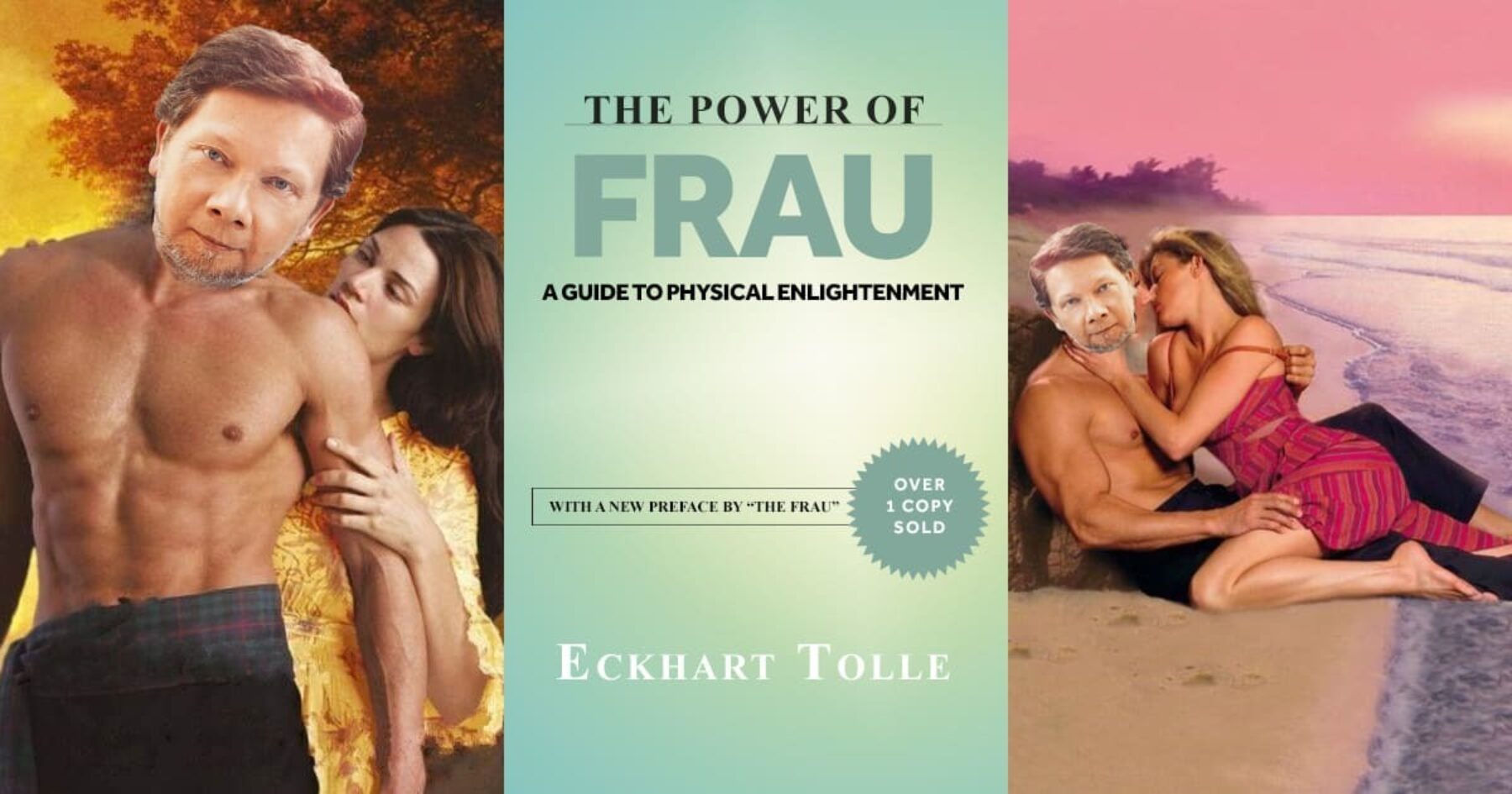 Eckhart Tolle Pens New Romance Novel: The Power of Frau